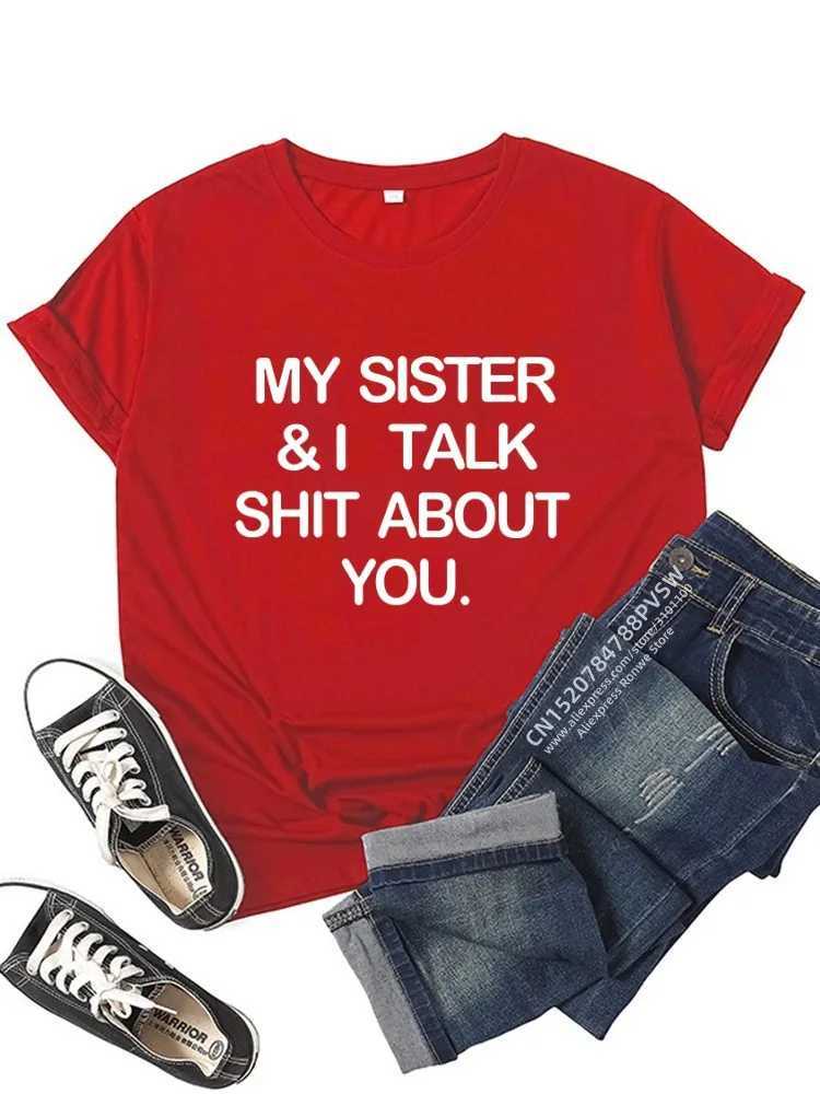 My sister and I talked about you a woman interesting daily T-shirts the best in summer and I am my sisters top T-shirt M250108