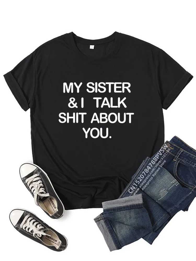 My sister and I talked about you a woman interesting daily T-shirts the best in summer and I am my sisters top T-shirt M250108
