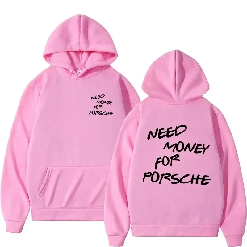 Funny Need Money Letter Print Hoodie Fashion n Mens Womens Sweatshirt Fleece Oversized Couples Casual Hoodies 250113