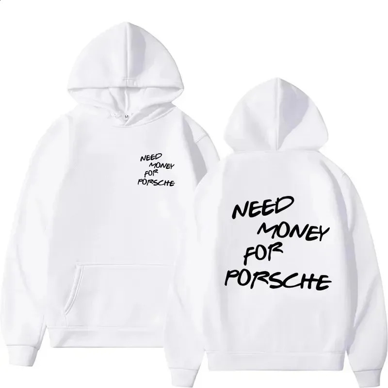 Funny Need Money Letter Print Hoodie Fashion n Mens Womens Sweatshirt Fleece Oversized Couples Casual Hoodies 250113