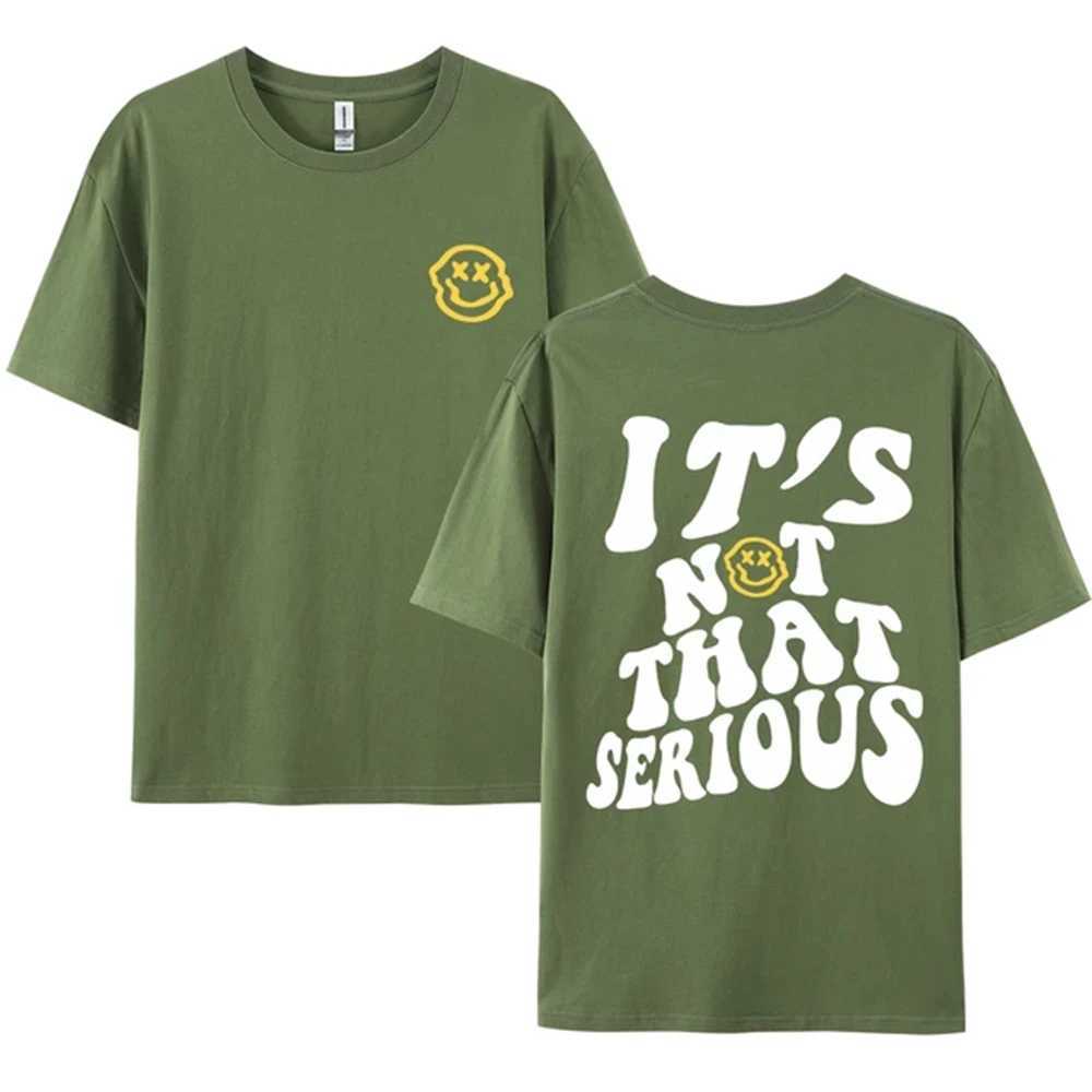 ItS Not That Serious Facing With A Smile Male Clothes Quality Oversize T-Shirts Summer Breathable T-Shirt Hip Hop Tee 72525 X250113