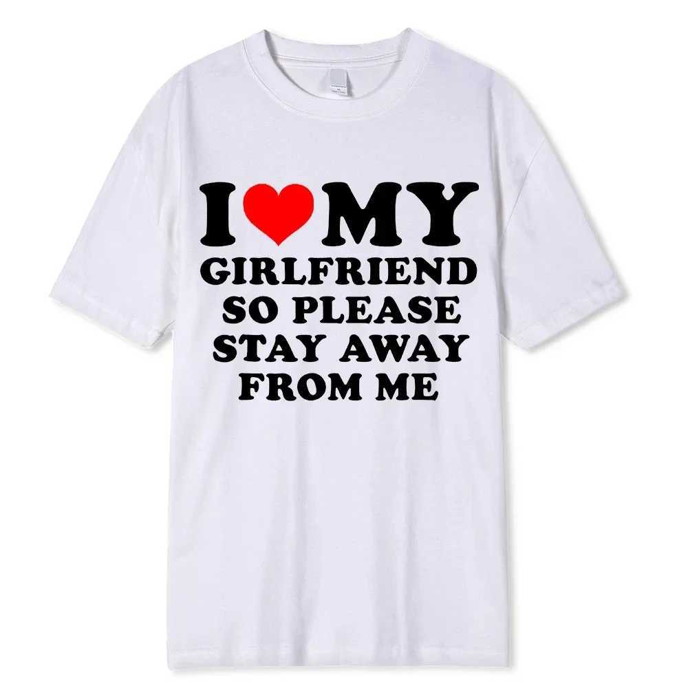 I Love My Girlfriend T Shirt Men Gift Valentines Day I Love My Boyfriend Clothes Funny Street Tee Tops Cotton Girls T-ShirtsXJ250117
