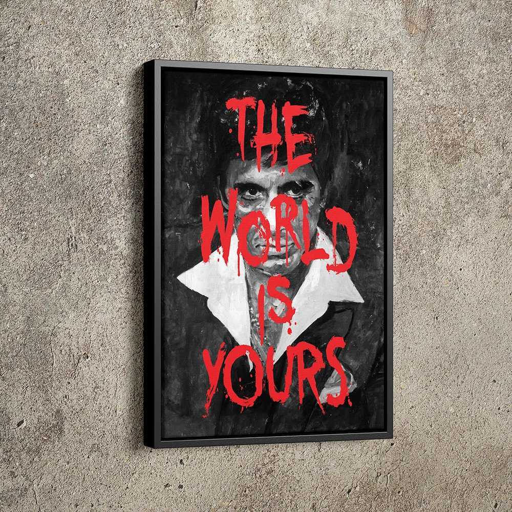The World is Your Movie Poster Scar Face Tony Montana Painting Wall Art Canvas Printing Decoration Y250122