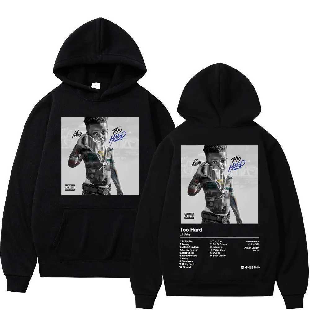Rapper Lil Baby Music Album Too Hard Print Hoodie Autumn Winter Hip Hop Vintage Sweatshirts Unisex Fashion Trend Loose Pullovers X250129