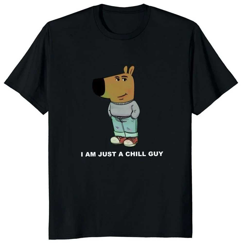 Im Just A Chill Guy T Shirt Funny Chill Guy Dog Meme Trend Y2k Graphic T-shirts 00% Cotton Soft Unisex Tee Tops EU Size W250117