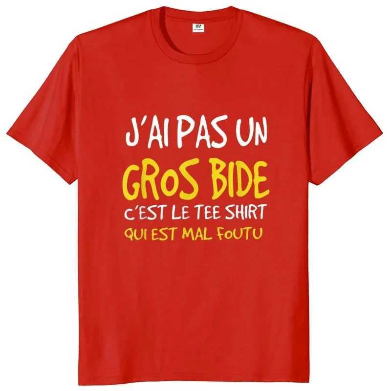I Dont Have A Big Paunch T Shirt Funny French Humor Gift Y2k T-shirt Summer Casual Cotton Unisex Tee Fashion Couple Top T-shirt W250117