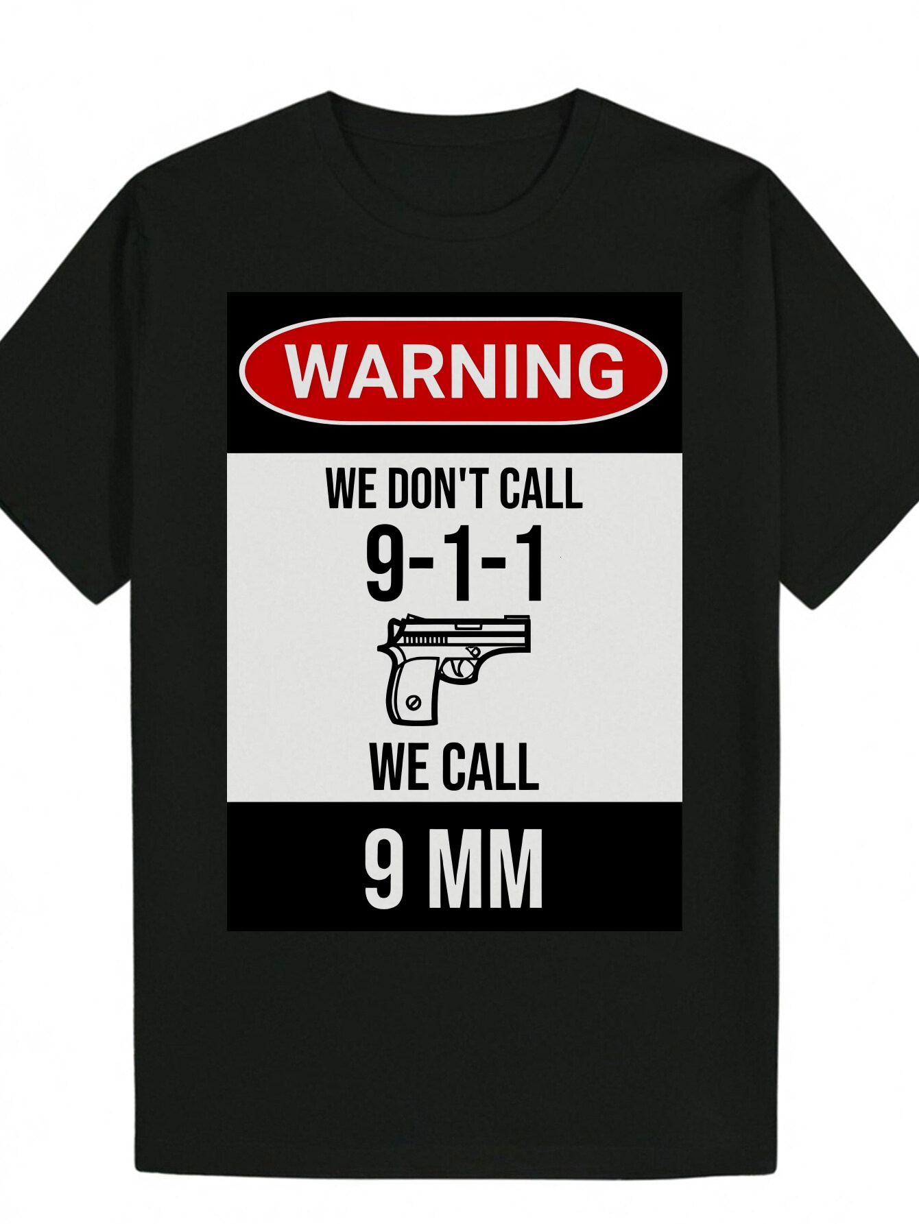 Men's Humorous Graphic T-Shirt - "Warning Us Not to 911, We Call 9-1-1" Bold Letter Print, Black Casual Summer T-Shirt, Lightweight Pol