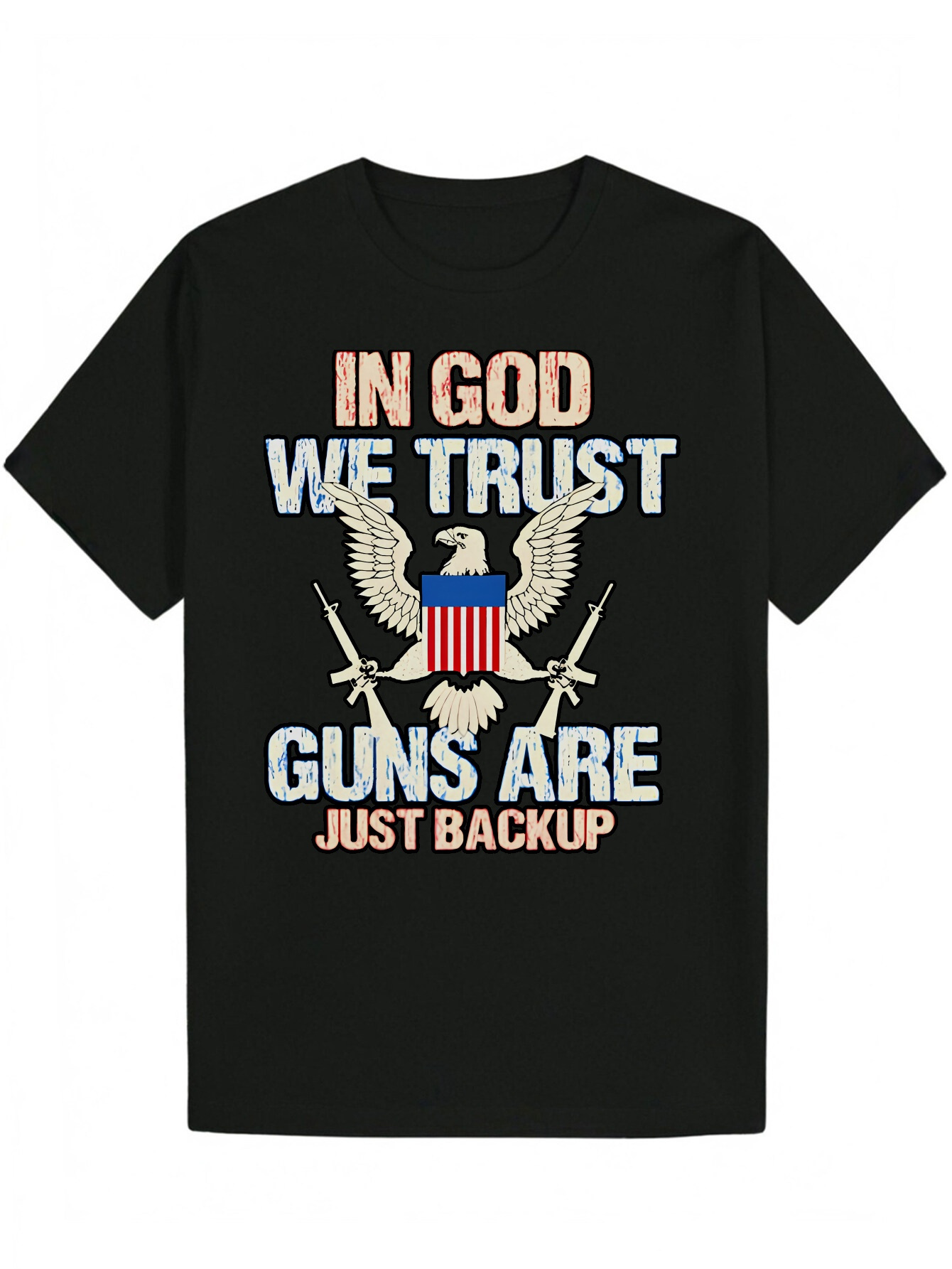 Men s Patriotic Eagle and Graphic Black Casual Summer T Shirt with We Believe in God Polyester Regular Fit Machine Washable Gun Rights Clothing