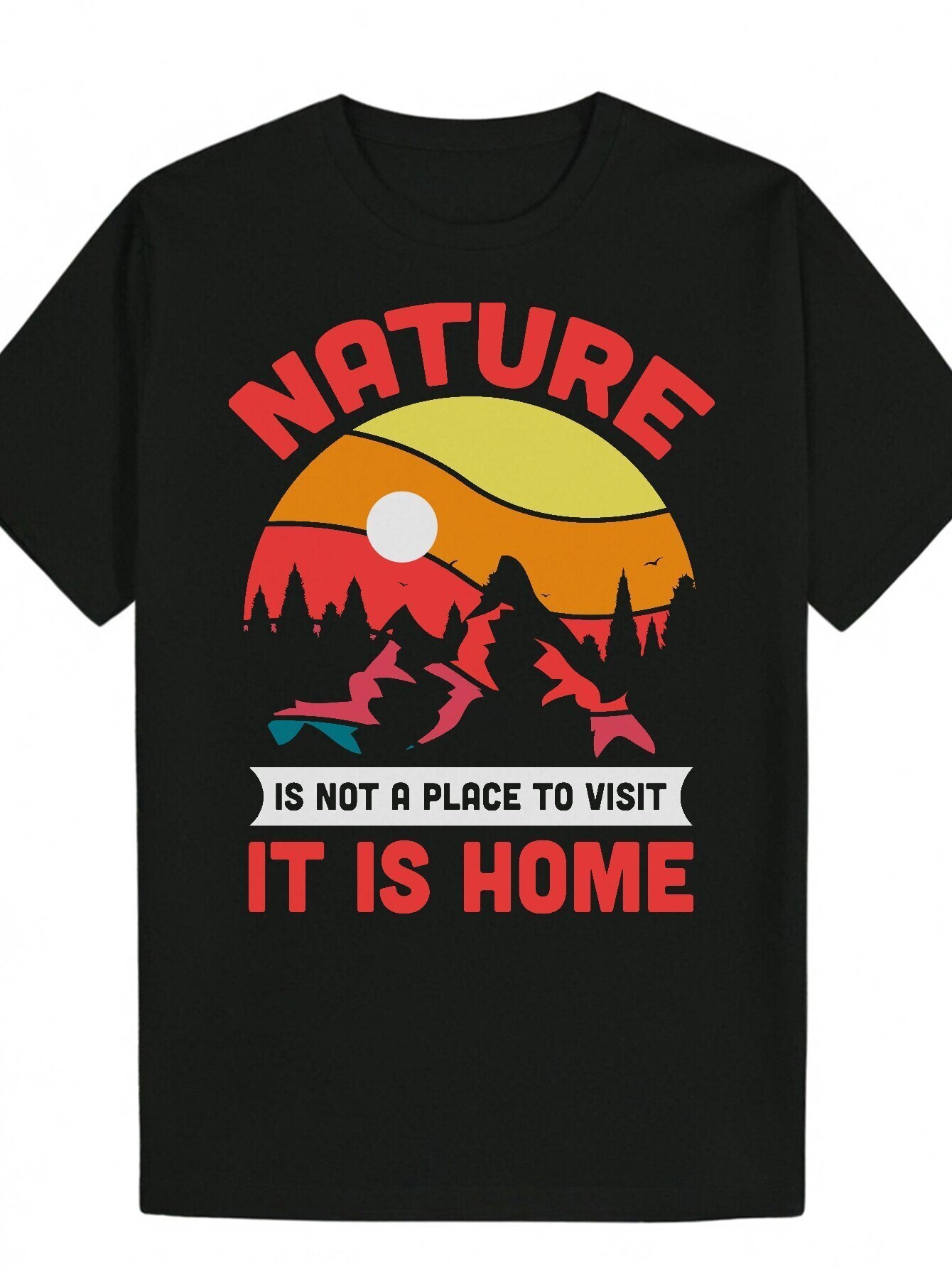 Men s Casual Summer Graphic T Shirt Crew Neck Polyester Nature not a place to visit it is home Design Featuring Mountain and Forest Silhouettes Black