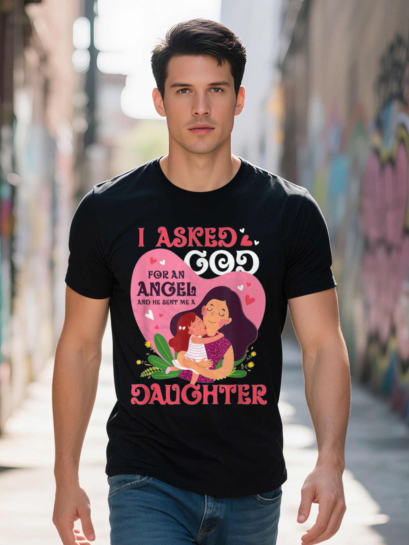 Men S g Cotton I Asked God for an Angel and He Sent Me a Daughter Mom Gift T-shirt
