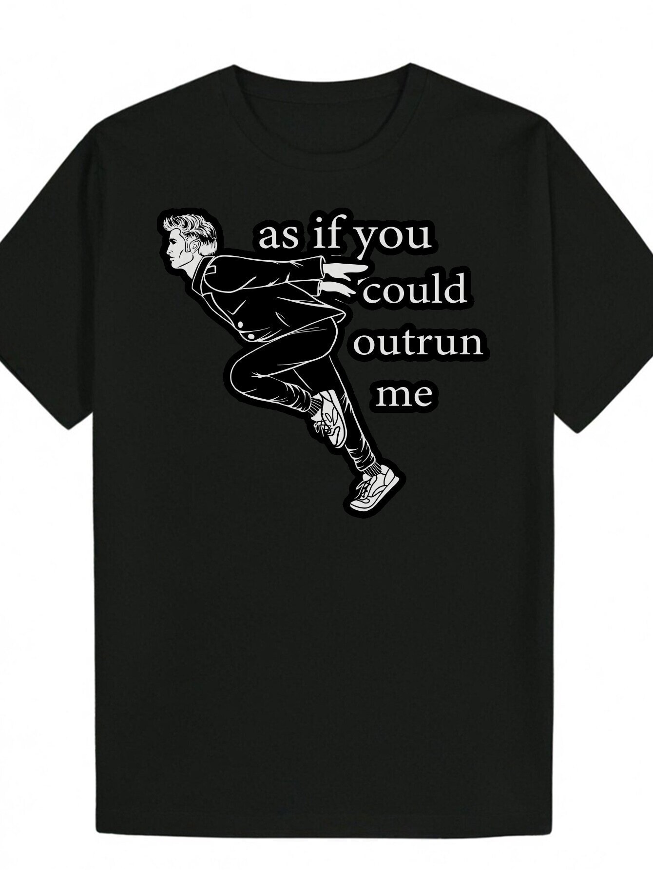 Humorous Men's Graphic T-Shirt "As If You Could Outlast Me" Print, Short Sleeve, Polyester, Crew Neck - Summer Casual Fashion and Black