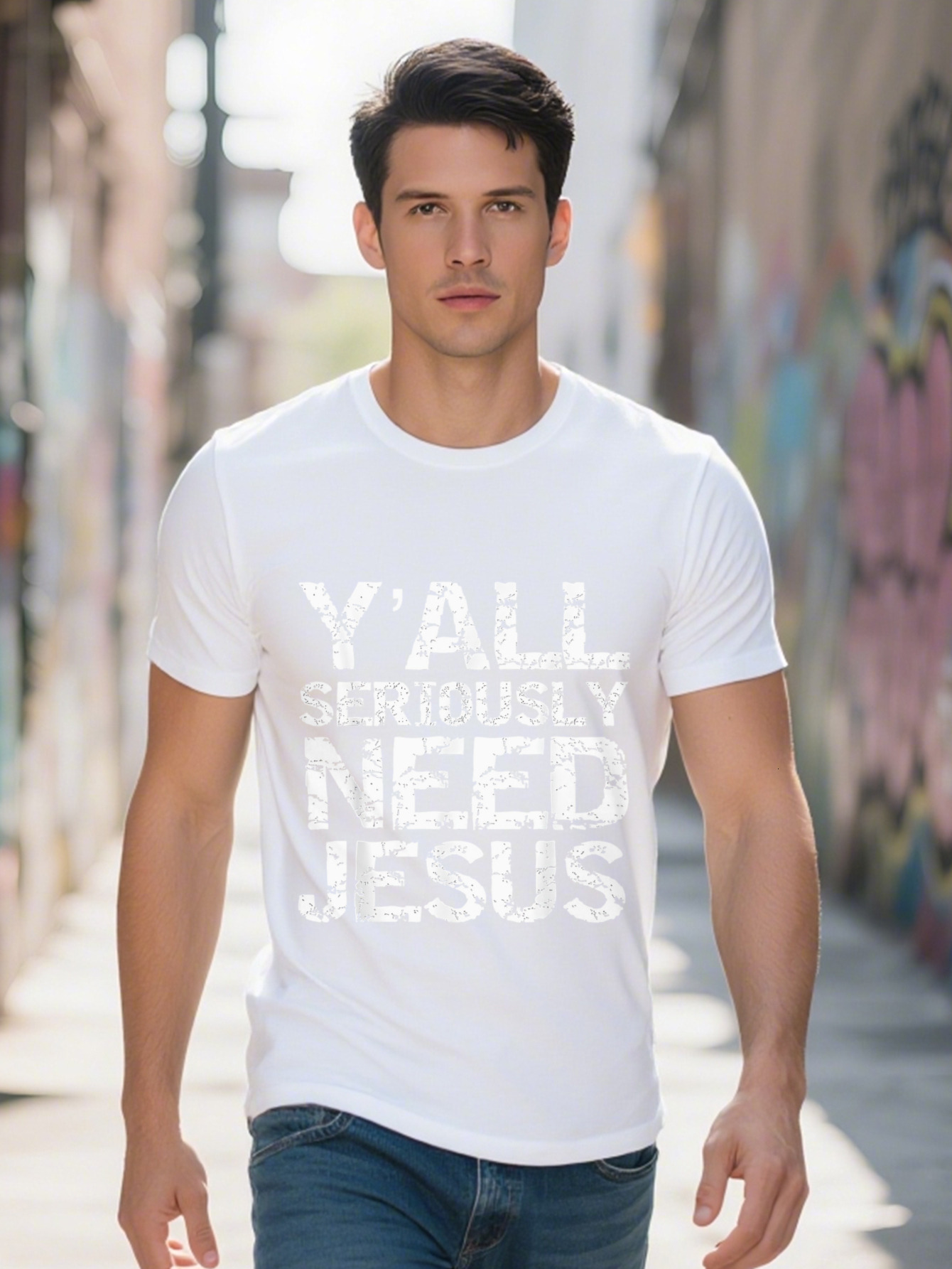 Funny Christian Quote Sarcastic Y All Seriously Need Jesus T-Shirt Cotton G 9deed