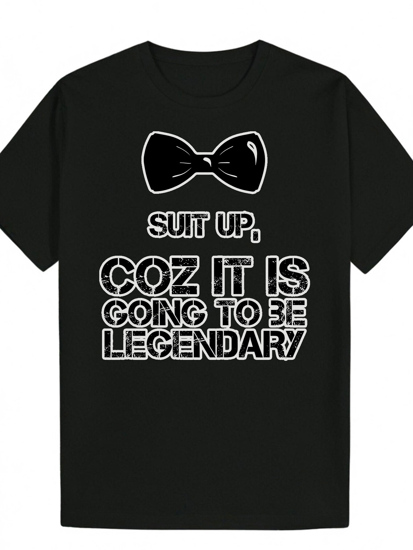 Men's casual polyester with "suit" print. Comfortable, This Will Be Legendary" - Round Neck, Short Sleeve, Summer Bow T-Shirt, Com
