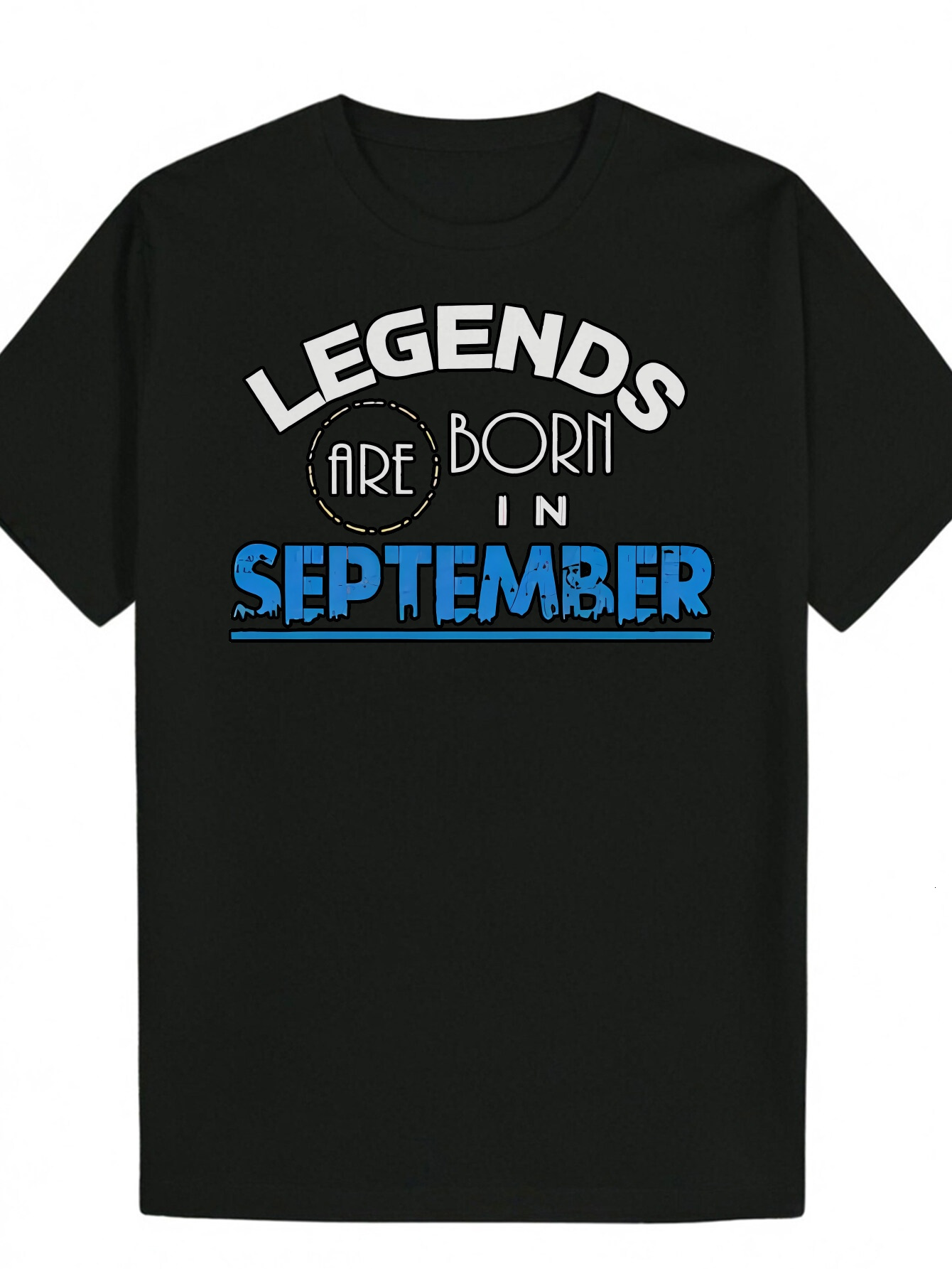 Men's Summer T-Shirt - 'Legends Are Born in September' Pattern, Crew Neck, Polyester, Regular Fit, Casual Wear Bold Font Top | Elastic 