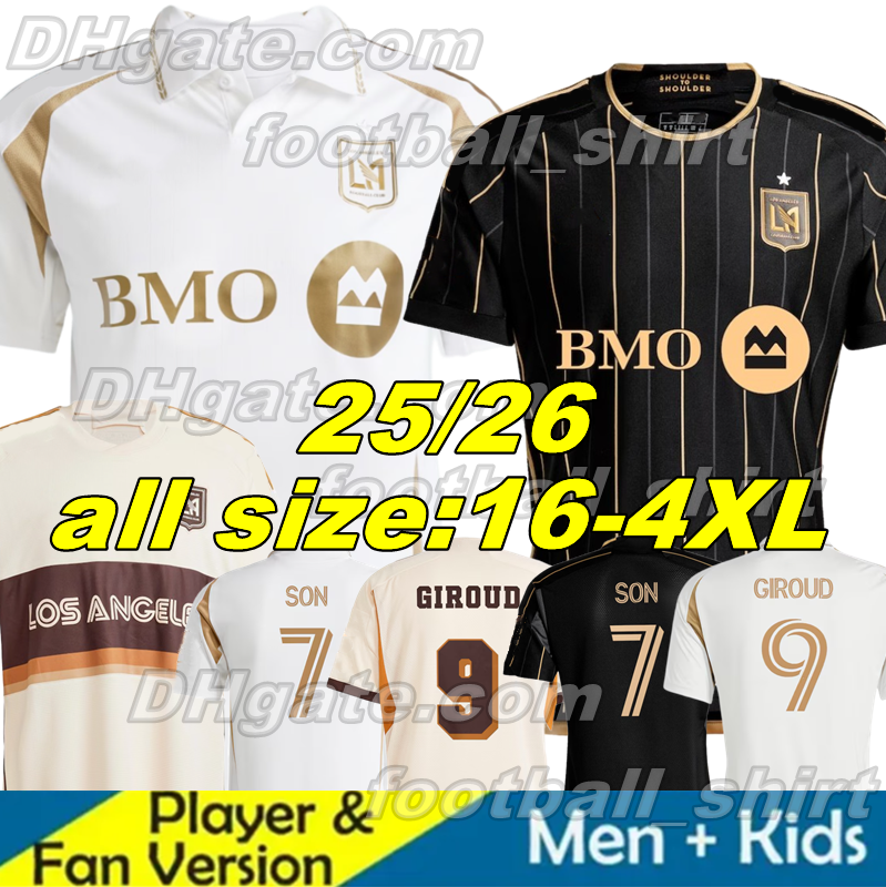 25 26 LAFC SON soccer jerseys GIROUD Lloris Los Angeles FC VELA CHIELLINI ACOSTA D.BOUANGA KAYE ROSSI 2025 2026 Los Angeles Football shirts men kids