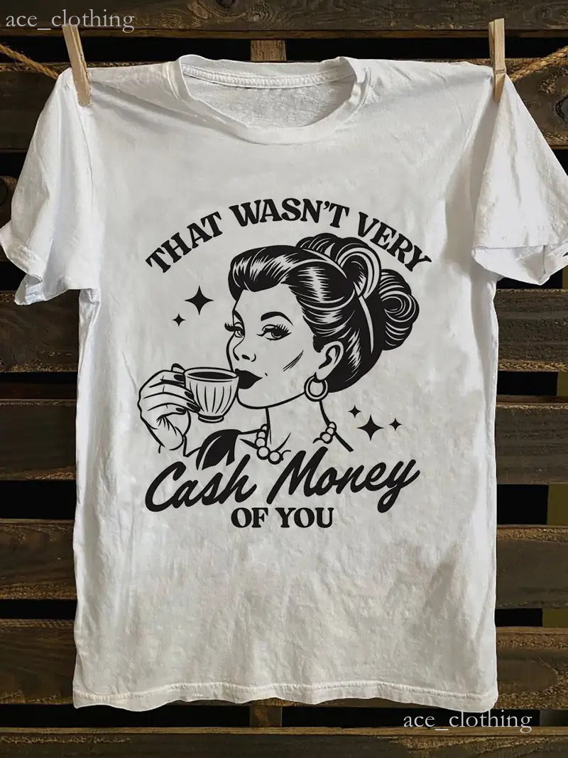 Funny and Humorous Prints women shirt oversized t shirt interest designer shirt woman 180g 100% cotton t shirt woman DIY women shirt casual tee shirt 