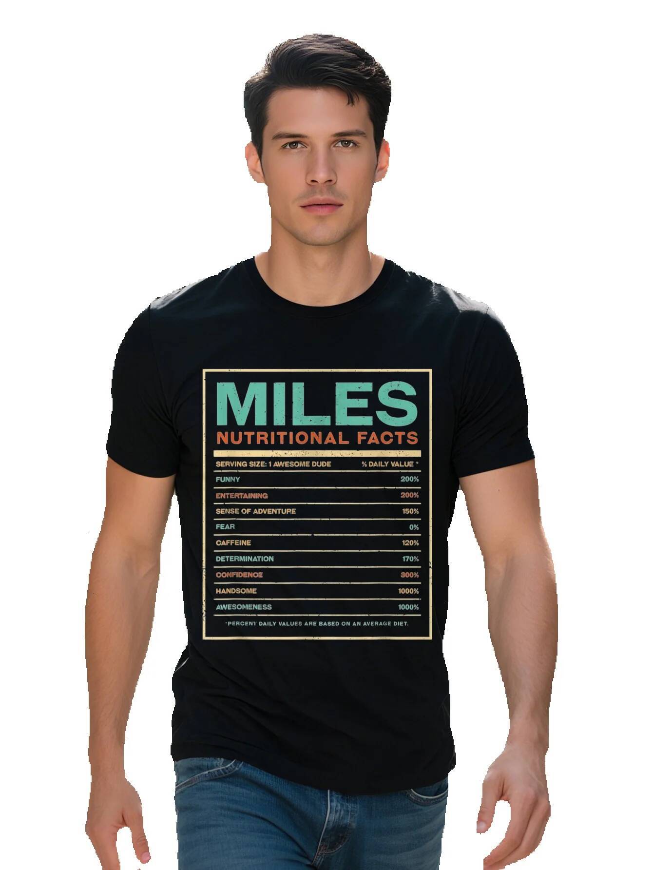Men S T-shirt g Cotton Miles Nutrition Facts Funny Personalized Name T Shirt 2fd47