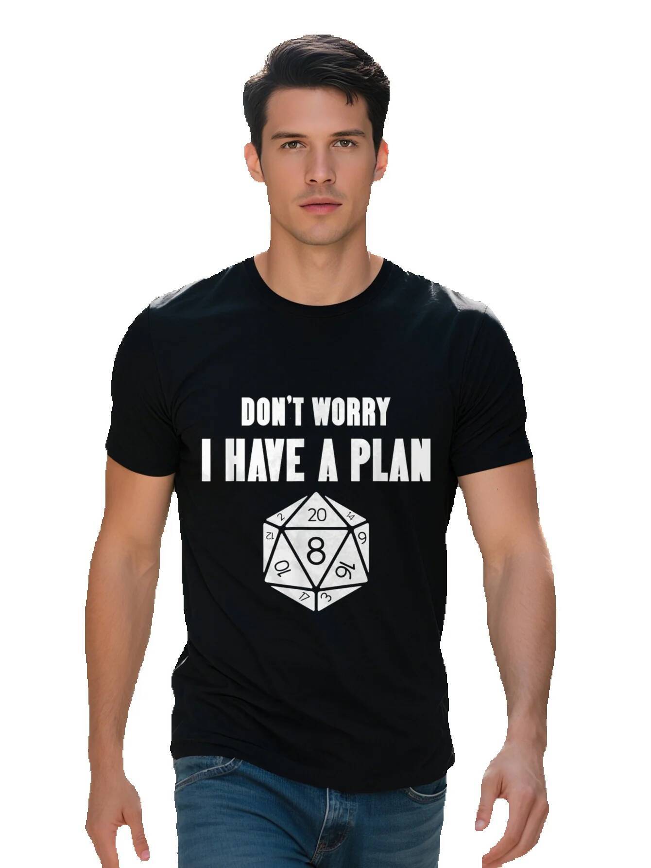 Funny Don't Worry I Have A Plan Dice Graphic Tee Cotton Casual Round Neck T Shirt for Men, Washable 5531a bf94e