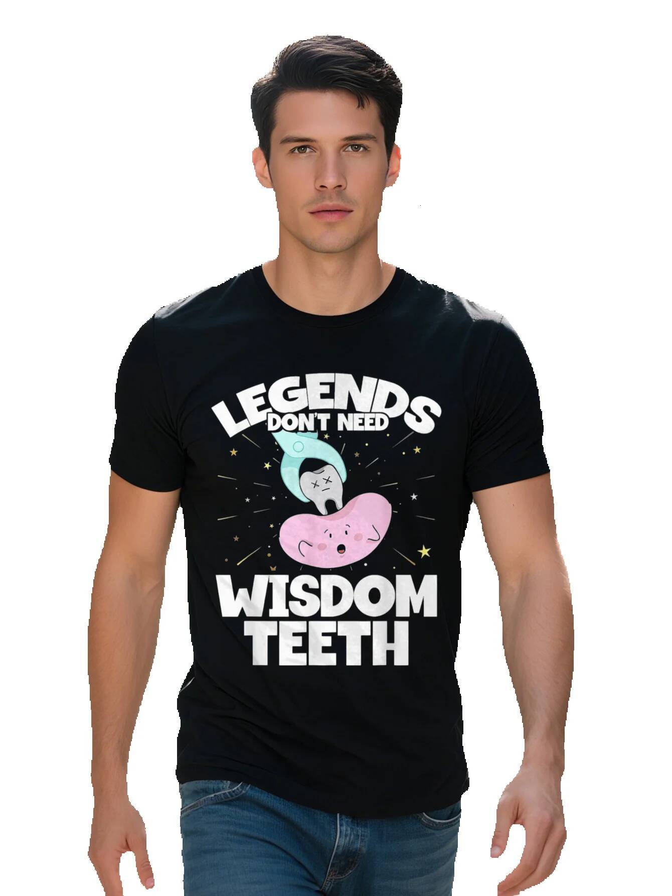 Legends Don't Need Teeth Patient Wisdom Tooth T Shirt g 4e6ce cb563