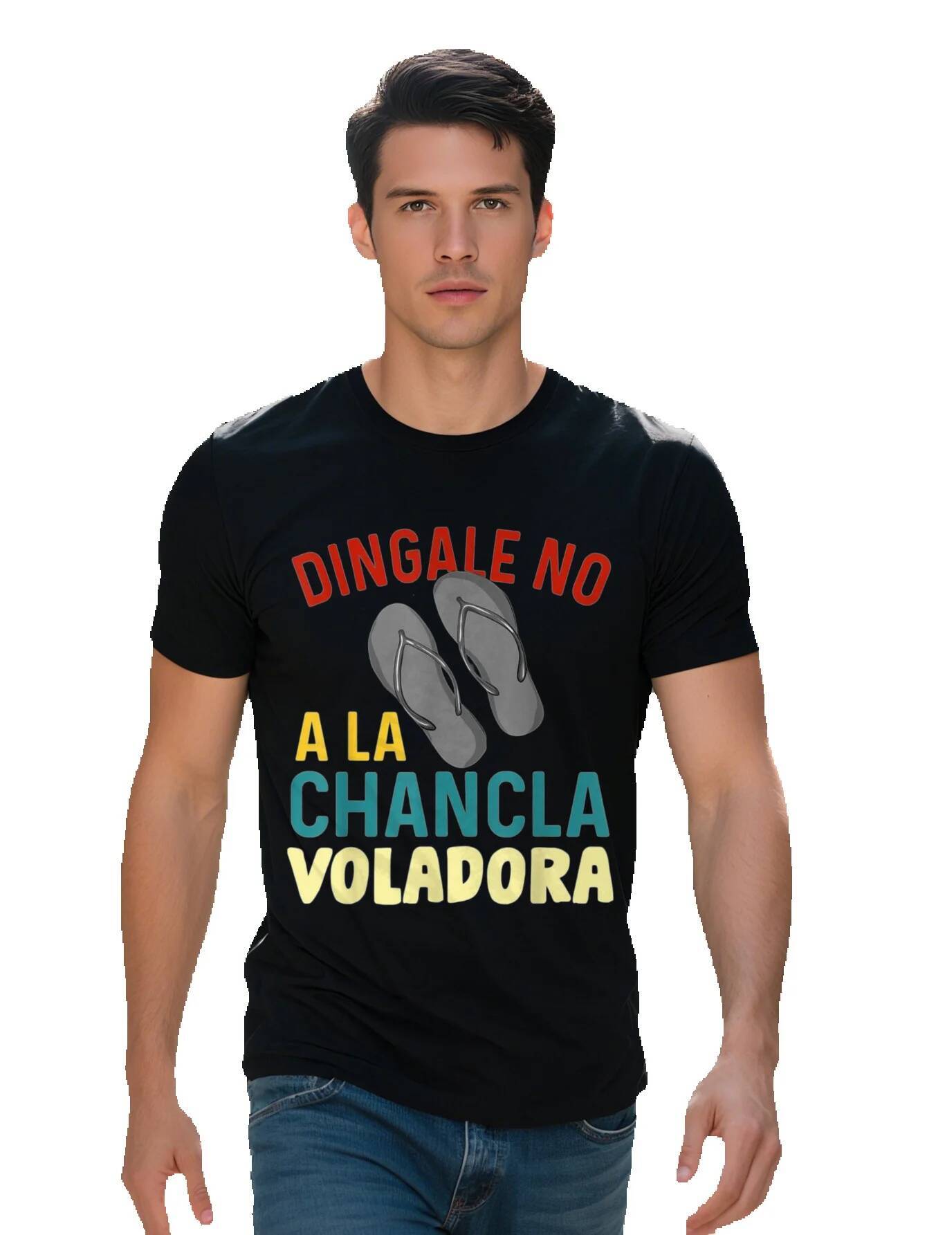 Men s Cotton T Shirt Funny Spanish Joke Dingile No A La Chancla Voladera with Colorful Flip Flop Design Crew ccb2c b2ae4