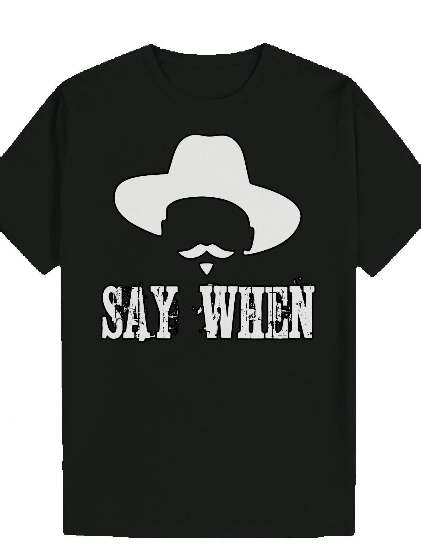 Men's Summer Round Neck Polyester T-Shirt with "Say When" Print - Black and White Contrast Design, Breathable, Machine Washable, Suitab