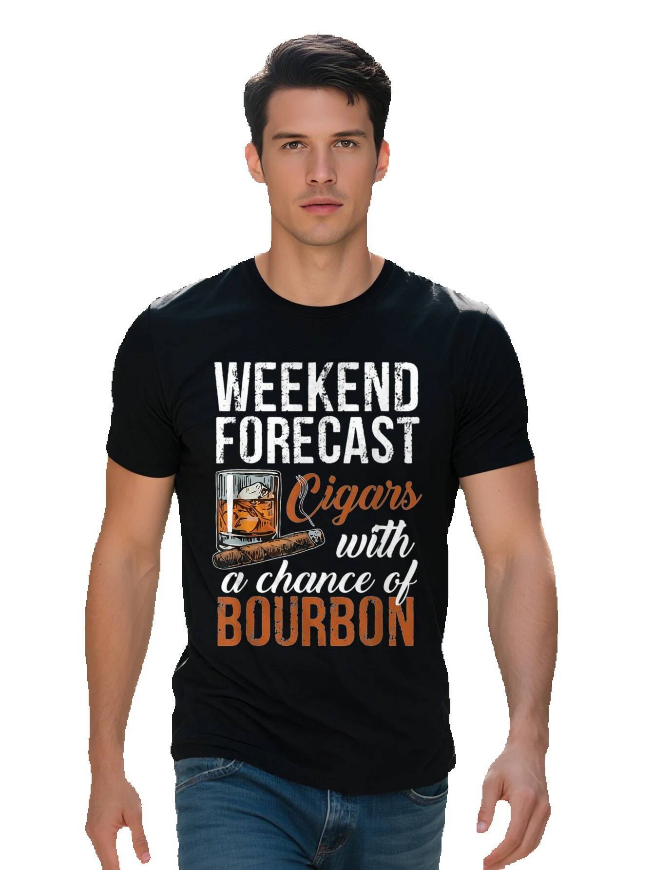 Weekend Forecast Cigars With Chance Bourbon T-shirt Men T Shirt cotton g 0623e d649c