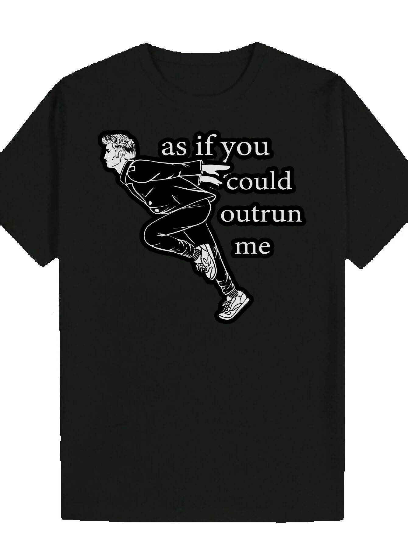 Humorous Men's Graphic T-Shirt "As If You Could Outlast Me" Print, Short Sleeve, Polyester, Crew Neck - Summer Casual Fashion and Black