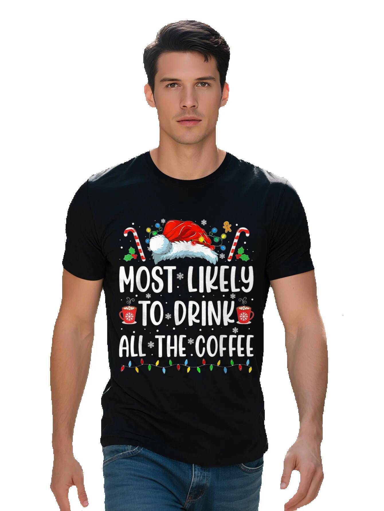 Cotton Men's T-Shirt Most Likely to Drink All The Coffee Family Design Short Sleeve Neck Christmas T-shirt 19e2b 8ea37