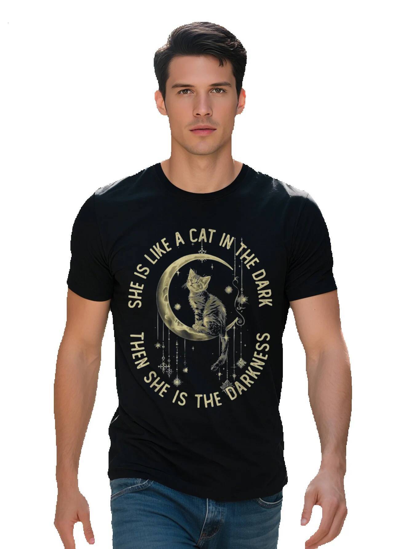 Men S T-shirt g Cotton Like A Cat In Dark Then She Is The Darkness T Shirt aac2f