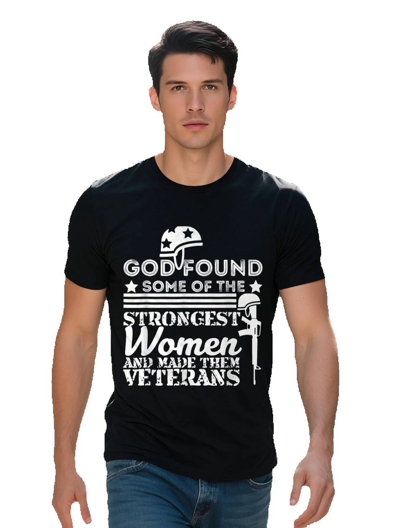 Men S g Cotton God Found Some Of The Strongest Women Veterans T-shirt a89e3
