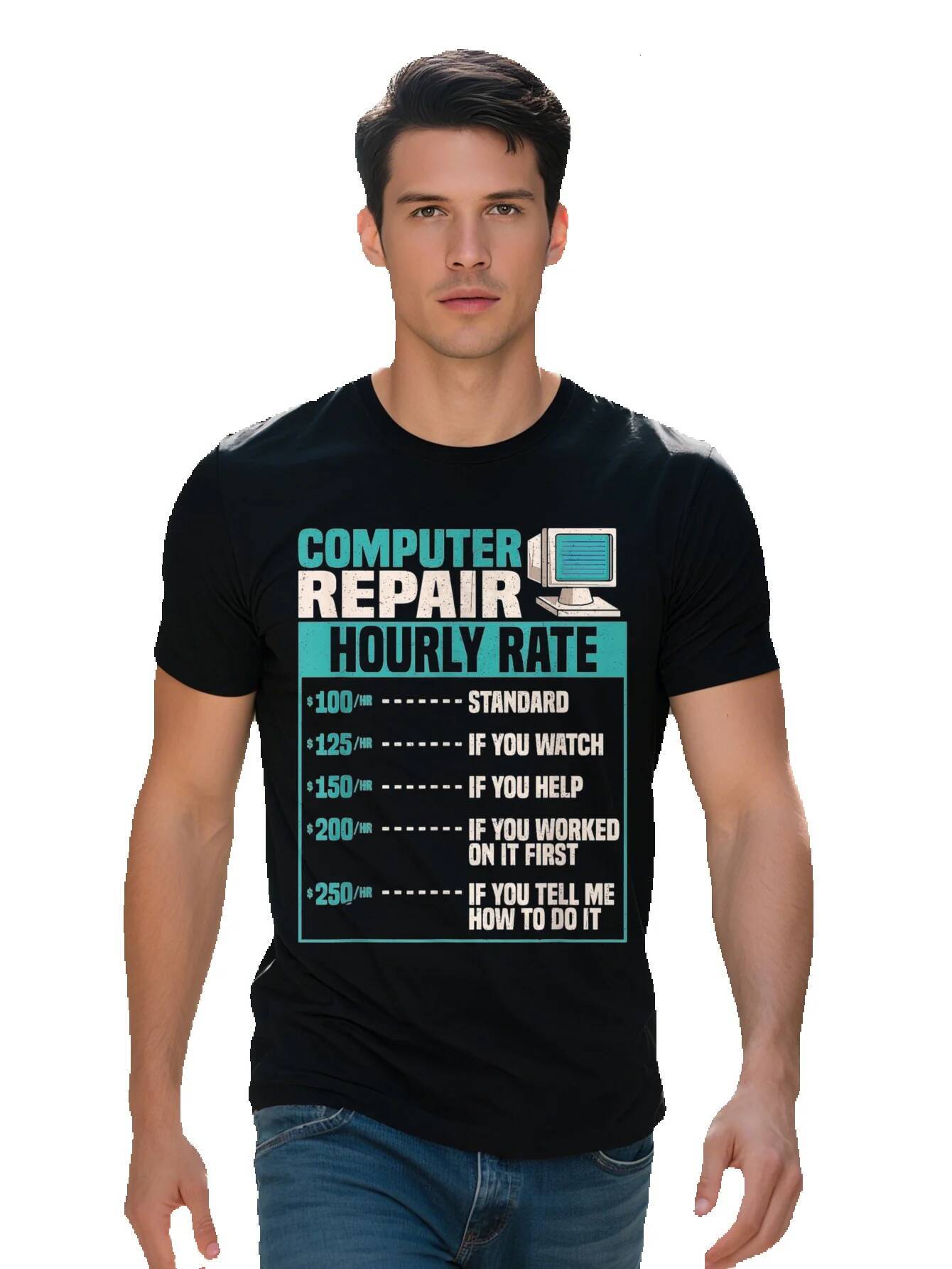 Funny Computer Repair Hourly Rate T Shirt G 0293b