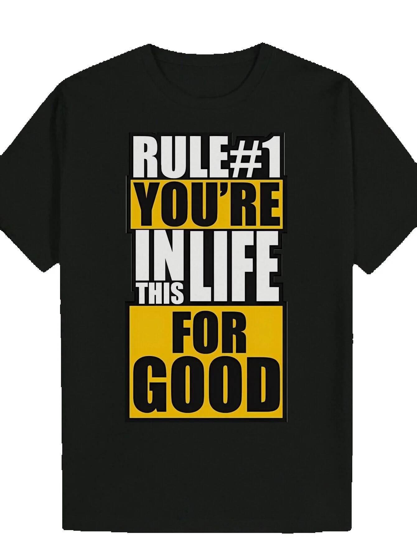 Men's Summer Round Neck with Inspirational Quote 'Rules # 1You Will Always Live In The - Black Polyester Lightweight Breathable Casual T-Shi