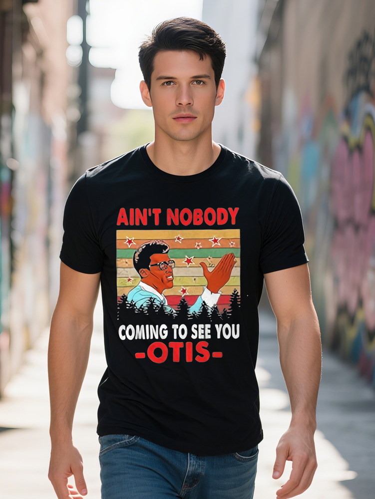 Men s Vintage Street Hipster T Shirt Ain t Nobody Coming to See You Otis Print Loose Fit Crewneck Cotton Plus