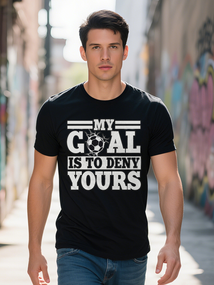 Men S Casual Crew Neck T-Shirt with Ball My Goal Is to Deny Yours Print Black Perfect for Fans Fan Apparel Bold