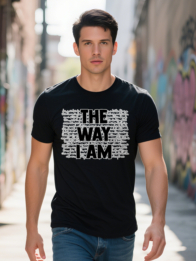 Men S Casual Crew Neck T-Shirt with The Way I Am Handwritten Style Print Black Lightweight and Stretchy Perfect for