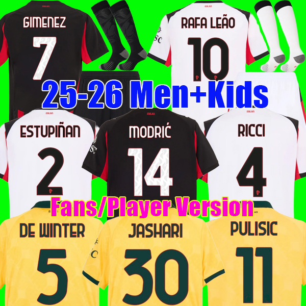 GIMENEZ MODRIC JASHARI 25 26 Soccer jersey PULISIC RAFA LEAO 2026 RICCI TOMORI DE WINTER MUSAH ESTUPINAN CHUKWUEZE MILANS Men kids sets football shirt top kit maglia