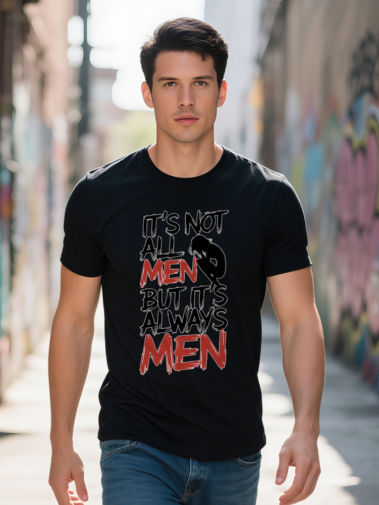 Men S Casual Crew Neck T Shirt with 'NOT ALL BUT IT'S ALWAYS MEN' Print Lightweight Summer Fashion Regular Fit