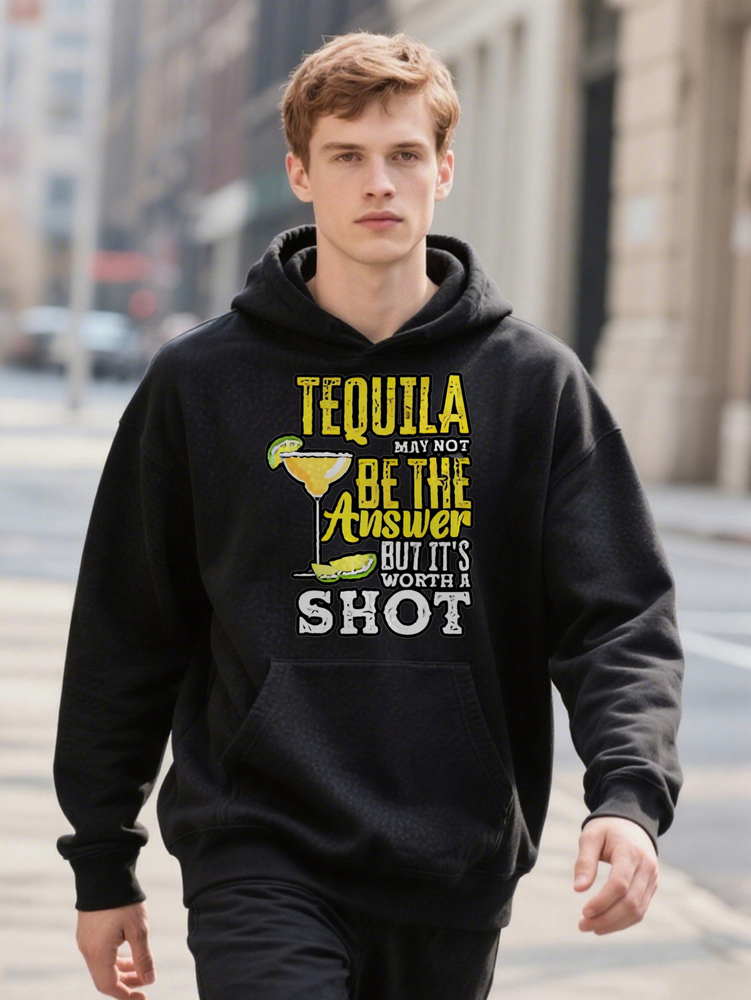 Men Casual Graphic Hoodie Equila May Not Be the Answer But It s Worth a Shot Print Black Crew