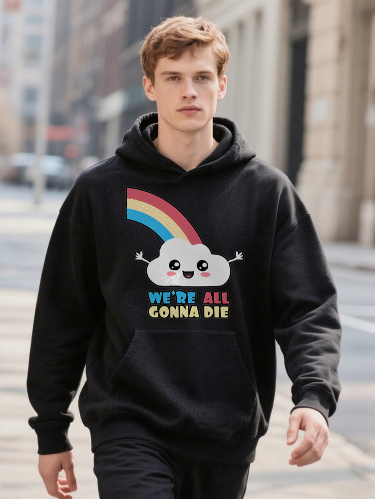 Men s Casual Graphic with Cartoon Hoodie Cloud Rainbow Print WE RE ALL GONNA DIE Slogan Black