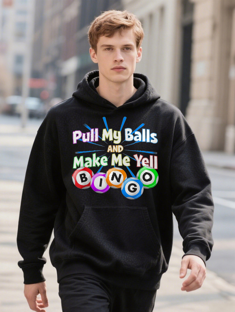 Men S Plus Size Funny Pull My Balls And Make Me Yell Design Cotton Ee Hoodie Black With Colorful