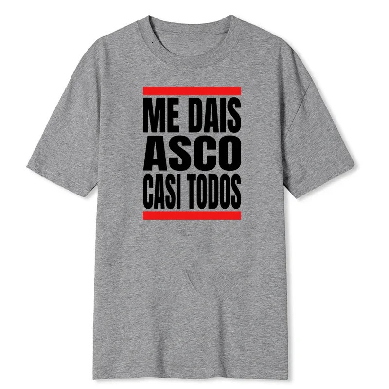 Men Me Dais Asco Casi Todos Letter Print Tshirt Men Women Casual Loose Streetwear Round Neck Short Sleeve Top Fashion Tee Unisex 250820