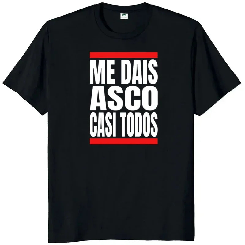 Men Me Dais Asco Casi Todos Letter Print Tshirt Men Women Casual Loose Streetwear Round Neck Short Sleeve Top Fashion Tee Unisex 250820
