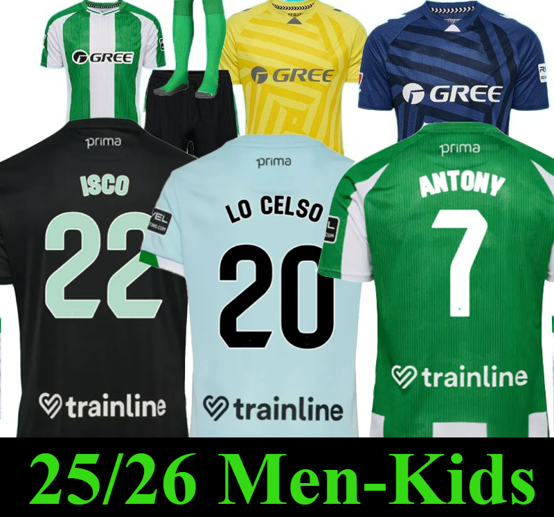 25 26 Real Betis xx201 ANTONY ISCO Soccer Jerseys 2025 JOAQUIN FEKIR B.IGLESIAS CANALES WILLIAN J Shirt WILLIAM CAMARASA JUANMI RUIZ Men Kids Kit Football Shirts