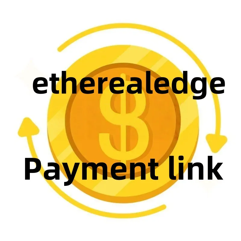 etherealedge Payment link This link is used to supplement the price difference and does not represent any actual products the products are subject to chat thanks