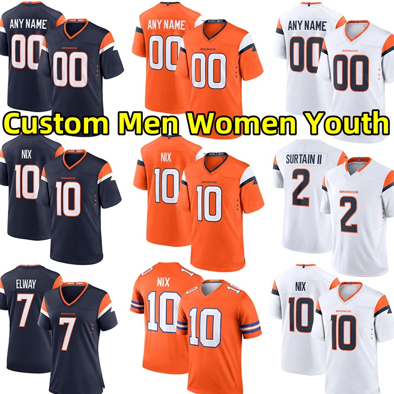 Broncoo Football Jerseys 10 Bo Nix 2 Patrick Surtain ll 7 John Elway 14 Courtland Sutton 24 Champ Bailey 77 Quinn Meinerz Custom Men Women Youth Custom Jersey