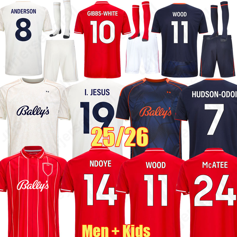 4XL 2025 Nottinghams Forest Soccer Jerseys McATEE WOOD NDOYE GIBBS WHITE ANDERSON AWONIYI Kit football shirts MURILLO I JESUS 25 26 AINA kids uniform Shirt kids