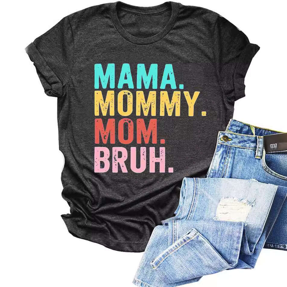 Women's Top E-commerce Mama Printed Color Cotton T-shirt 2025 New Casual Fashion Trendy Clothing