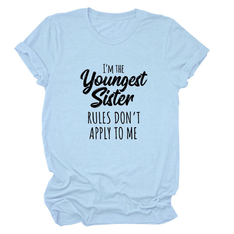 Letter Print I'm The Youthful Sister Fashion Short Sleeved T-Shirt