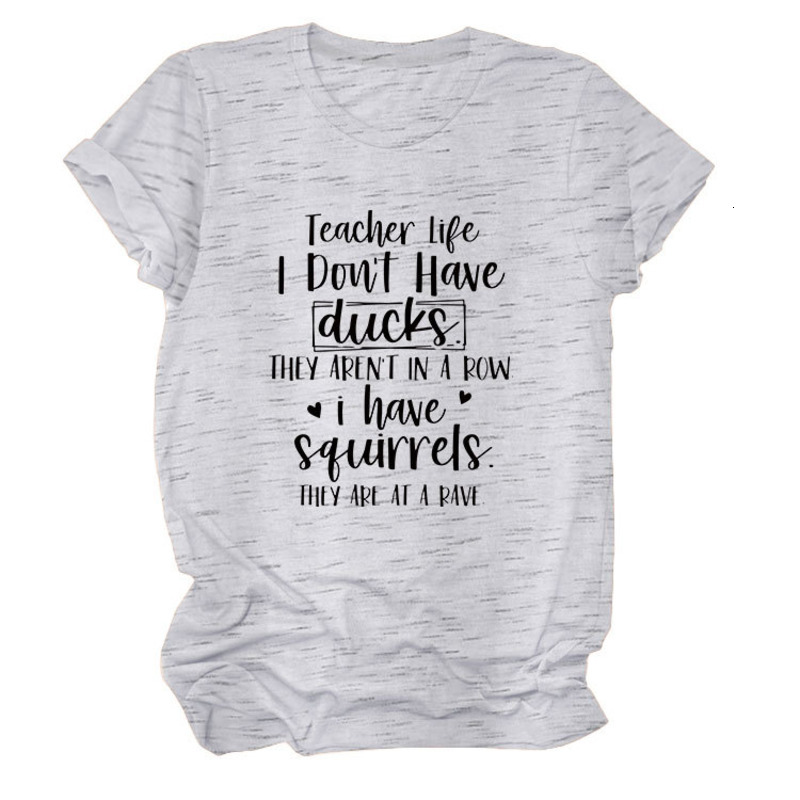 Trendy And Versatile Teacher Life I Don't Women's Round Neck Short Sleeved T-Shirt