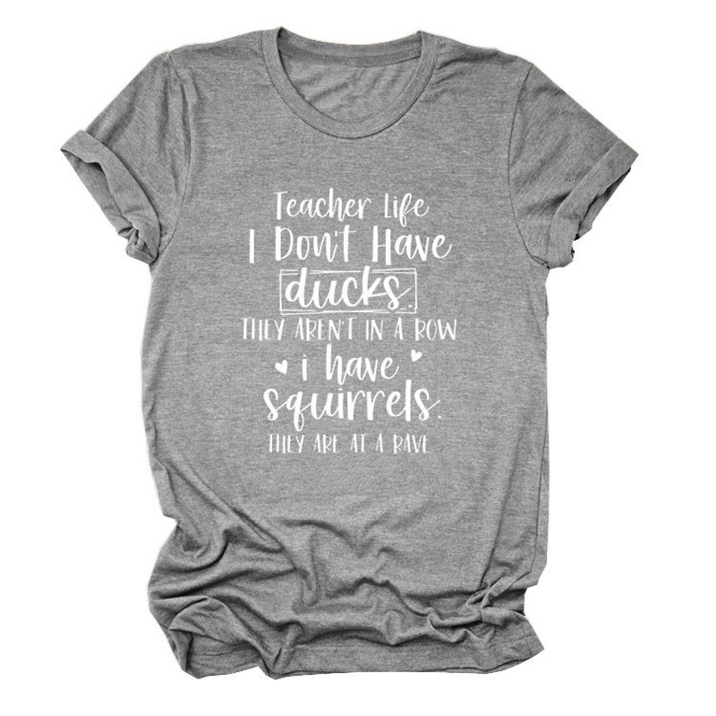 Trendy And Versatile Teacher Life I Don't Women's Round Neck Short Sleeved T-Shirt